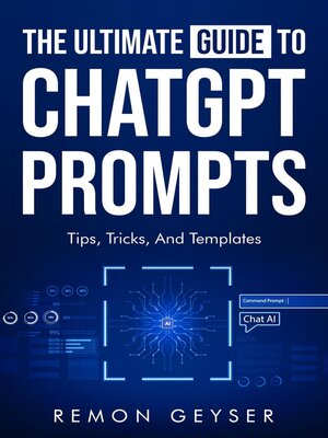 cover image of The Ultimate Guide to ChatGPT Prompts